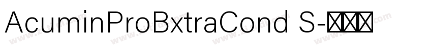 AcuminProBxtraCond S字体转换